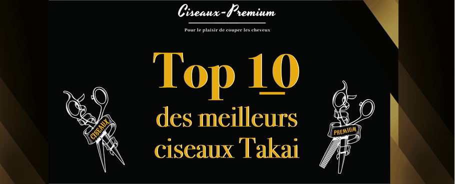 Top 10 des meilleurs ciseaux Takai